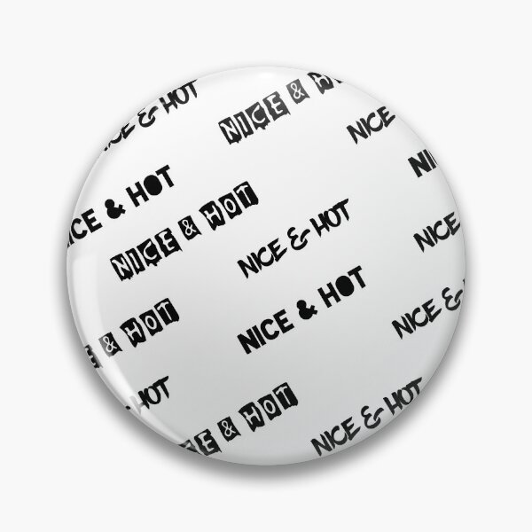 Item preview, Nice & Hot designed and sold by thilinank.