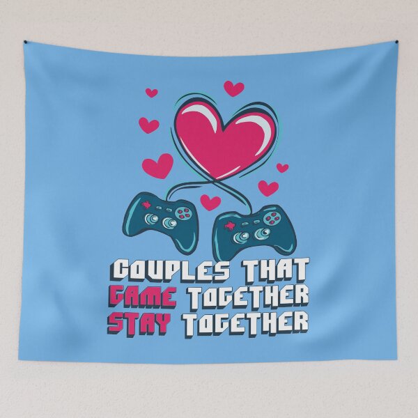 Item preview, Couples That Game Together Stay Together designed and sold by Frosty1489.