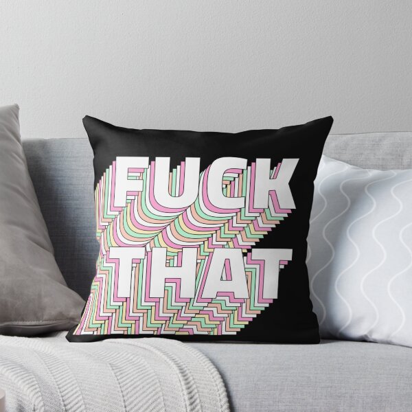 Item preview, Fuck That designed and sold by Baaee.