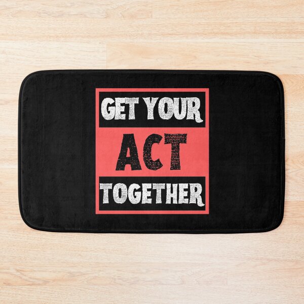 Item preview, Get Your Act Together designed and sold by VBeesTees.
