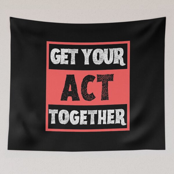 Item preview, Get Your Act Together designed and sold by VBeesTees.