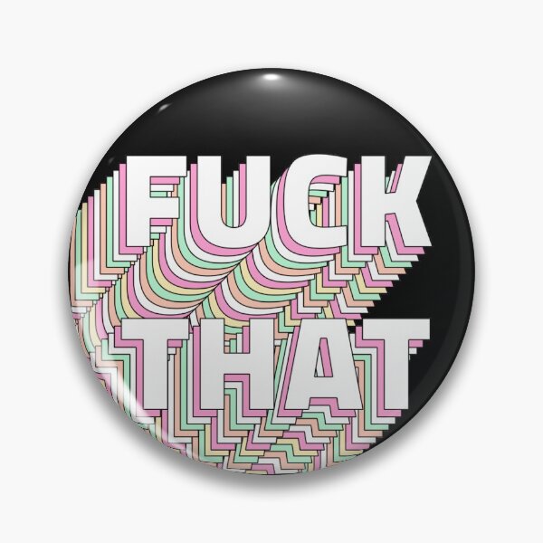 Item preview, Fuck That designed and sold by Baaee.