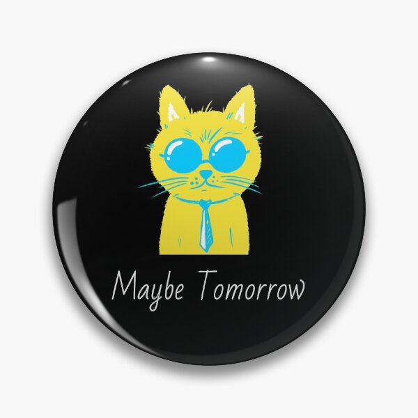 Item preview, Maybe Tomorrow - Definitely Not Today designed and sold by Truly  Cheeky.
