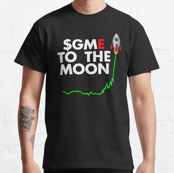 GameStop Stock $GME to the moon Classic T-Shirt