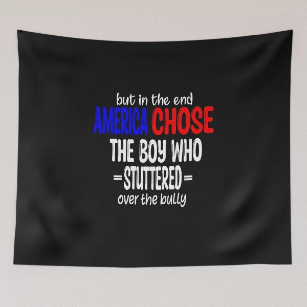 Item preview, But in the end... America chose the boy who stuttered  Classic T-Shirt designed and sold by Mizo Tees.