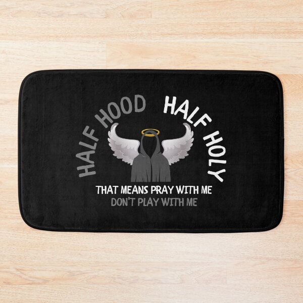 Item preview, Half Hood Half Holy designed and sold by VBeesTees.