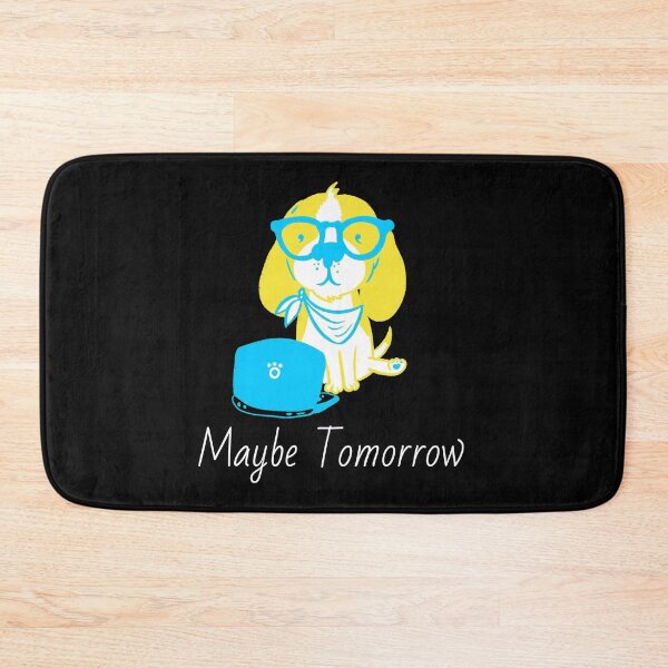 Item preview, Maybe Tomorrow - Definitely Not Today  designed and sold by Truly  Cheeky.
