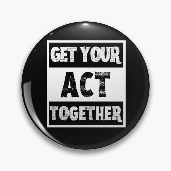 Item preview, Get Your Act Together designed and sold by VBeesTees.