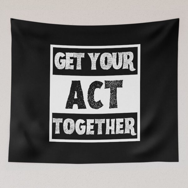 Item preview, Get Your Act Together designed and sold by VBeesTees.