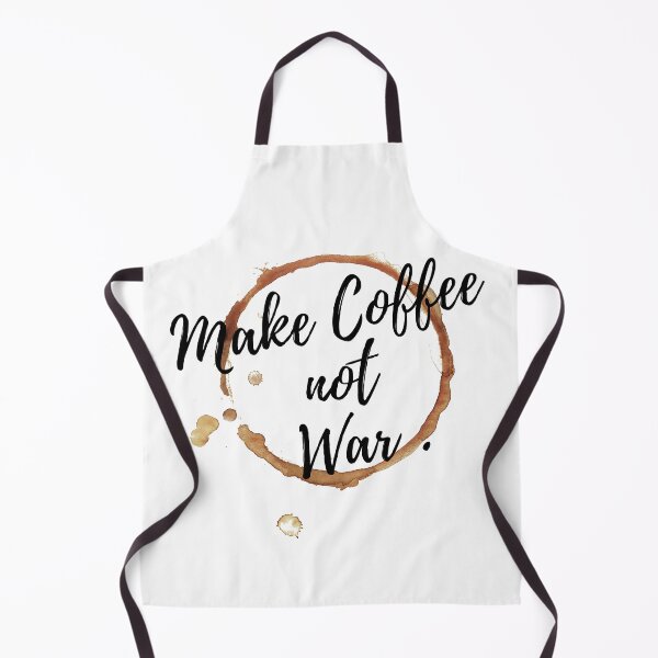 Item preview, Make Coffee not War designed and sold by NelBo.