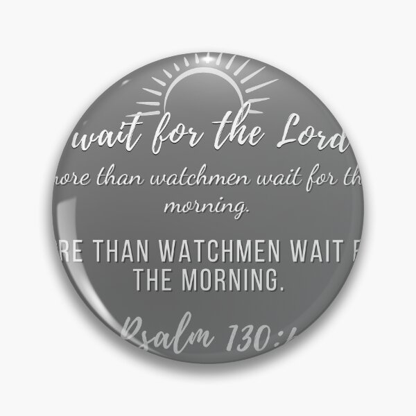 Item preview, Christian Quote I wait for the Lord Psalm designed and sold by pureheartvision.