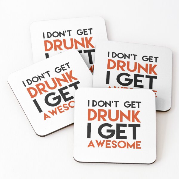 Item preview, I Don't Get Drunk I Get Awesome Great Drinking designed and sold by medbouk1.