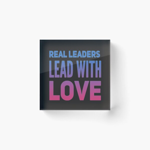 Item preview,  Real Leaders Lead With Love designed and sold by loveoceanair.