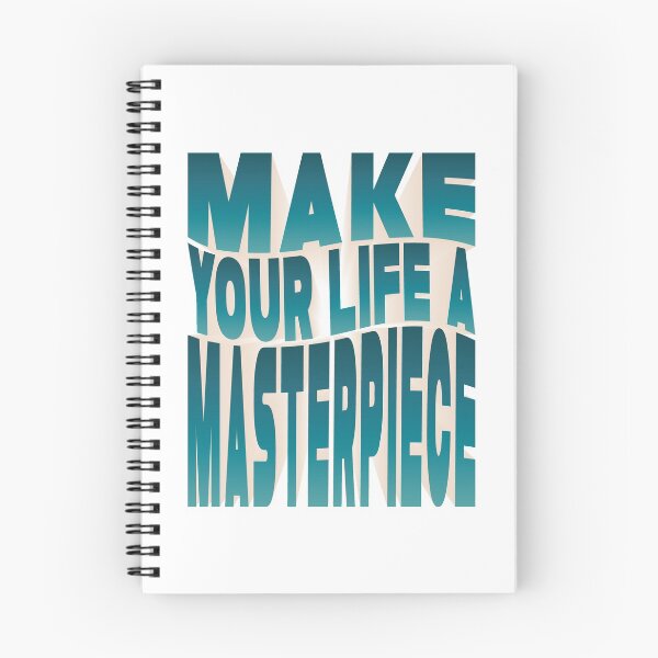 Item preview, Make Your Life A Masterpiece designed and sold by Printend _.