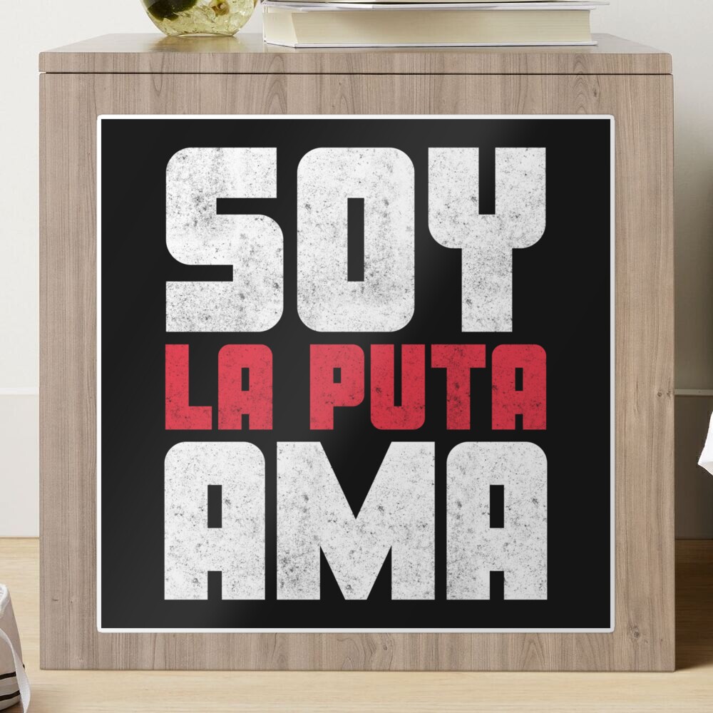 Soy la Puta Ama black quote Nairobi Casa de Papel