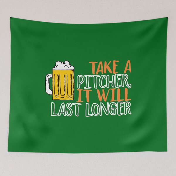 Item preview, take a pitcher, it will last longer designed and sold by PUNCH ME IN SHOP.