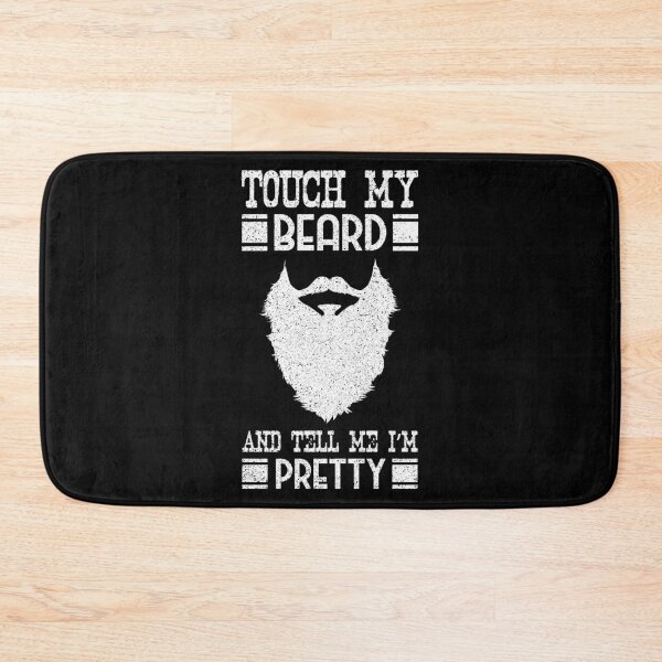 Item preview, Touch My Beard And tell Me I'm Pretty Top Happy Father's Day Dad Papa Facial Hair Mustache Daddy Grandpa Collection designed and sold by shirti.
