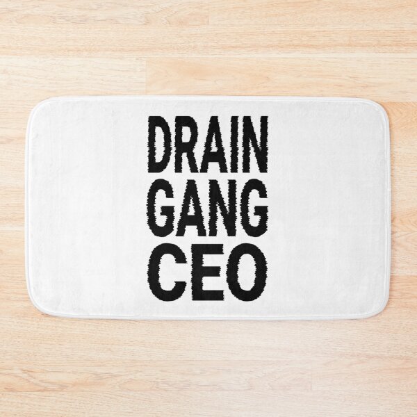 Item preview, Drain Gang CEO (Black Text) designed and sold by Leatherface.