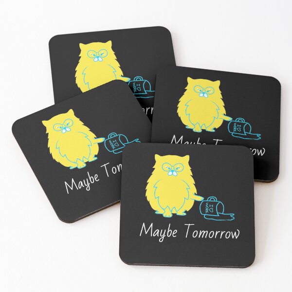Item preview, Maybe Tomorrow - Definitely Not Today  designed and sold by Truly  Cheeky.