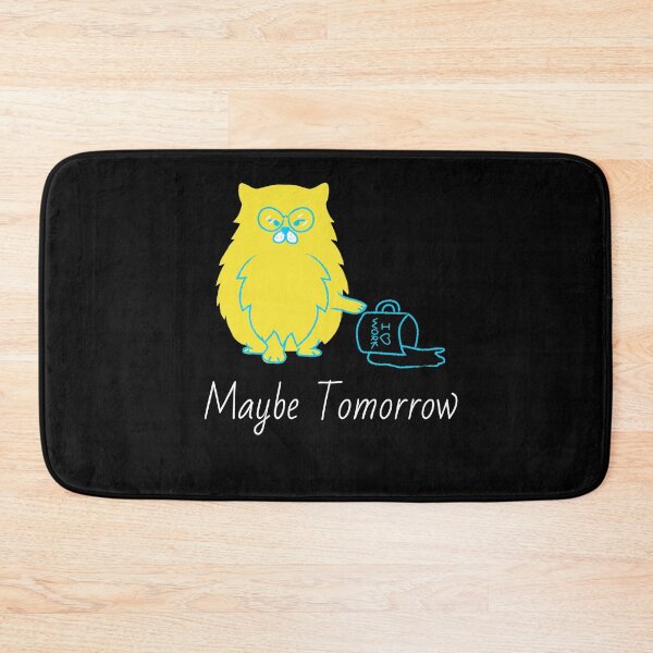 Item preview, Maybe Tomorrow - Definitely Not Today  designed and sold by Truly  Cheeky.