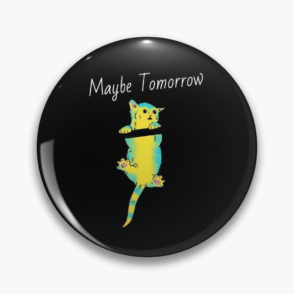 Item preview, Maybe Tomorrow - Definitely Not Today  designed and sold by Truly  Cheeky.