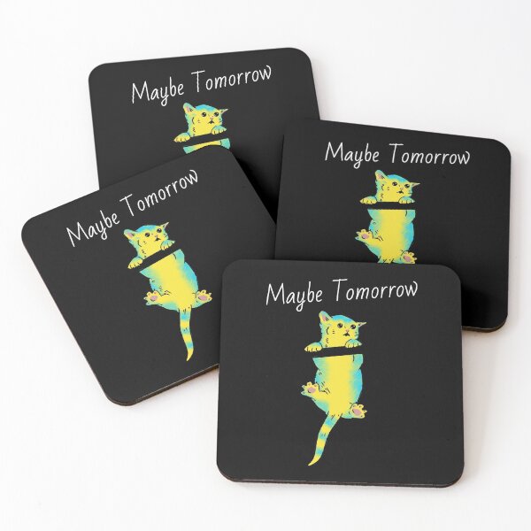 Item preview, Maybe Tomorrow - Definitely Not Today  designed and sold by Truly  Cheeky.