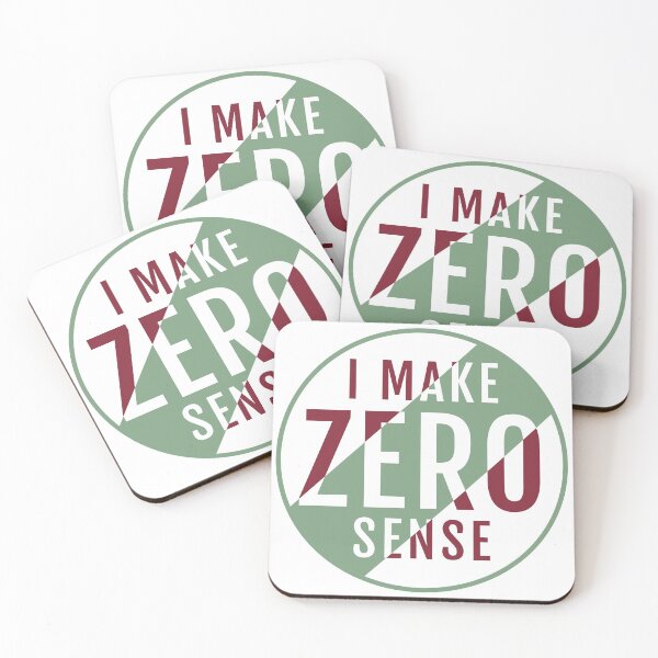 Item preview, I Make Zero Sense designed and sold by TKsTees.