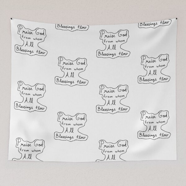 Item preview, Praise God from whom All blessings flow designed and sold by SamanthaW07.