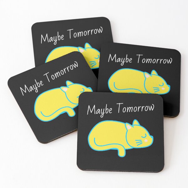 Item preview, Maybe Tomorrow - Definitely Not Today  designed and sold by Truly  Cheeky.