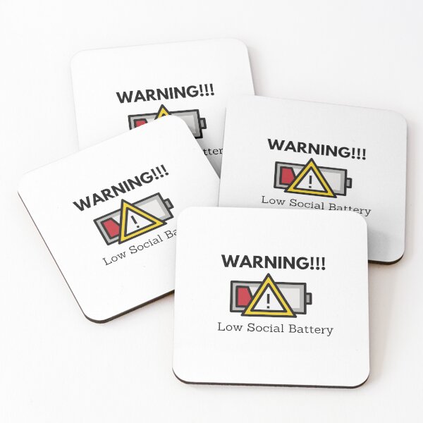 Item preview, Warning!!! Low Social Battery designed and sold by StoneColdMovies.