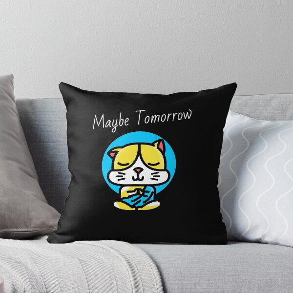 Item preview, Maybe Tomorrow - Definitely Not Today  designed and sold by Truly  Cheeky.