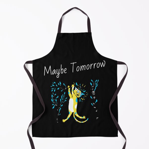 Item preview, Maybe Tomorrow - Definitely Not Today designed and sold by Truly Cheeky.