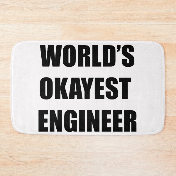 Item preview, World's Okayest Engineer designed and sold by socialengineer.