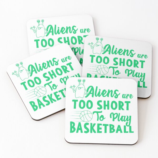 Item preview, Aliens Are Too Short To Play Basketball designed and sold by Mesyo.