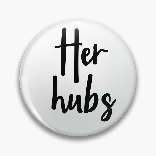 Item preview, her hubs designed and sold by kayleetubbs.