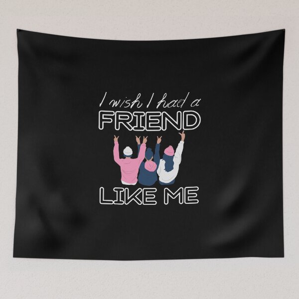 Item preview, I wish I had a friend like me designed and sold by SimpleUniverse.