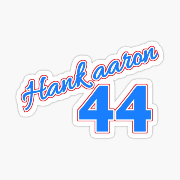 Hank aaron 44 - Hank Aaron Atlanta Braves - Sticker