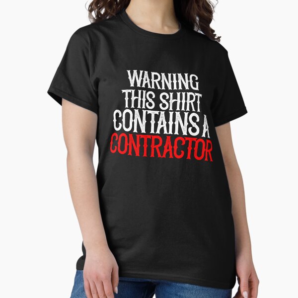 Artikel-Vorschau von Achtung: Dieses T-Shirt enthält einen Auftragnehmer, designt und verkauft von TeesYouWant.