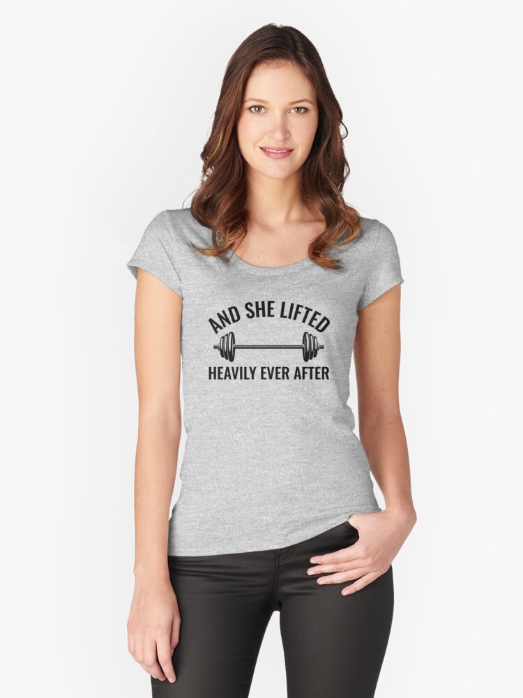 Thumbnail 1 of 3, Fitted Scoop T-Shirt, Women Weightlifting - And She Lifted Heavily Ever After designed and sold by EstelleStar.