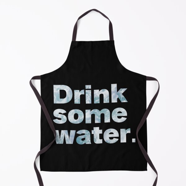 Item preview, drink some water designed and sold by Sinovius.