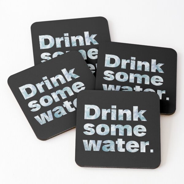 Item preview, drink some water designed and sold by Sinovius.