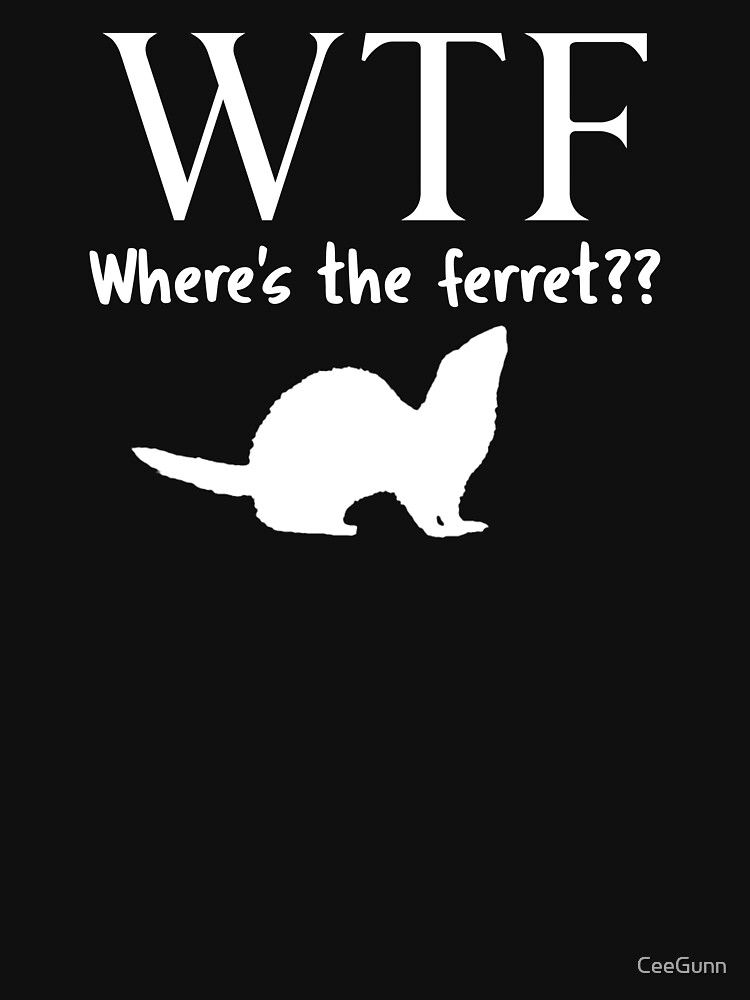 Disover WTF Where's The Ferret? Classic T-Shirt