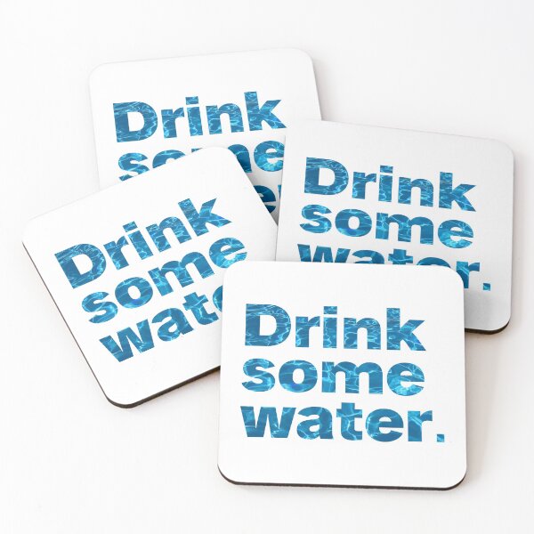 Item preview, drink some water designed and sold by Sinovius.