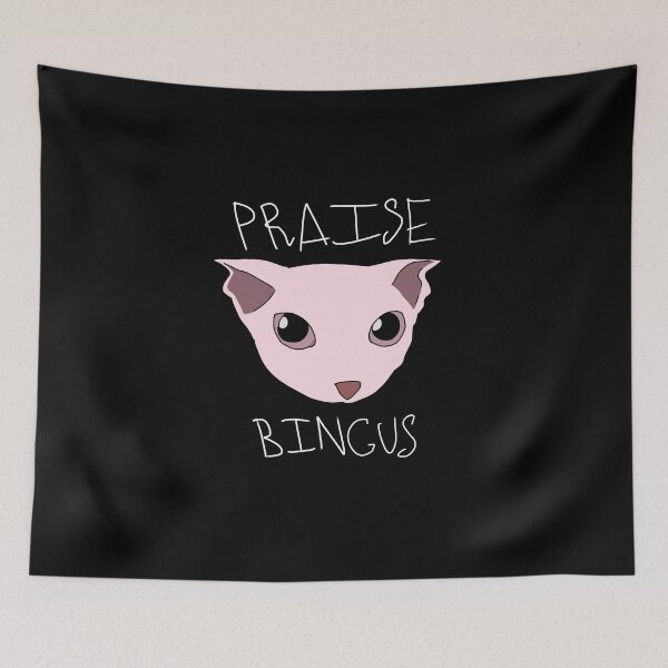 Item preview, Praise Bingus designed and sold by AvengingWolf91.