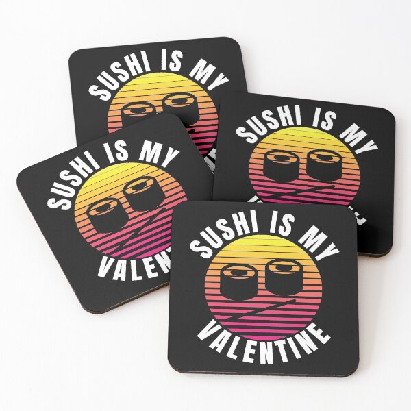 Item preview, sushi is my valentine designed and sold by JaMatt1983.