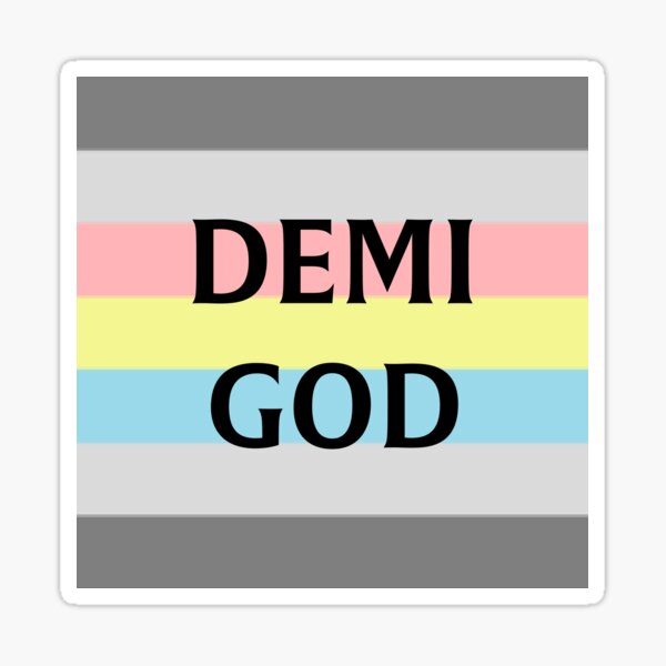 Demi God Demiflux Sticker