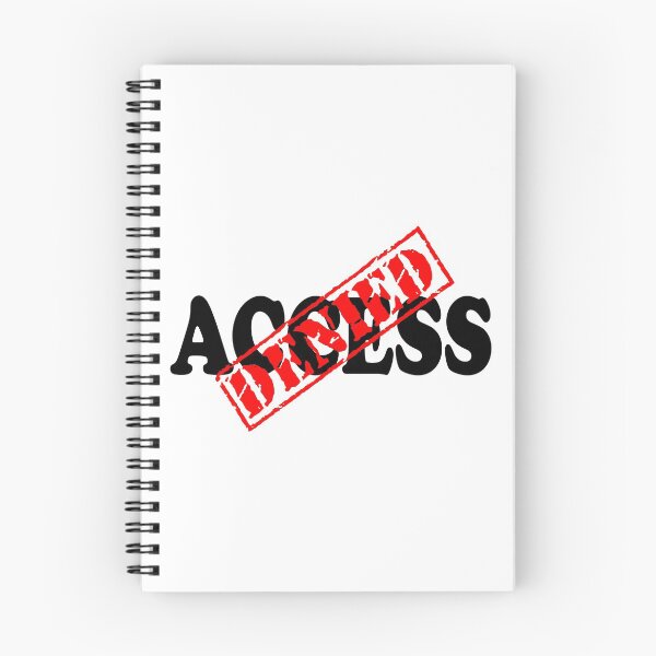 Item preview, Access Denied designed and sold by DomGDesign.