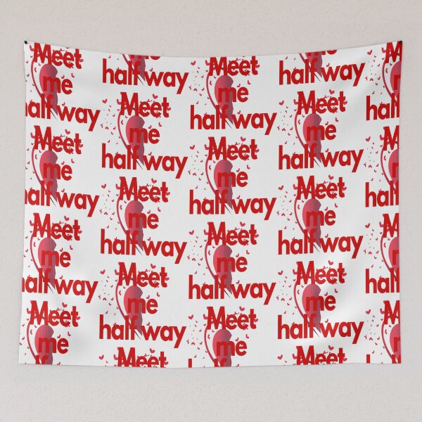Item preview, Meet me half way designed and sold by rixRIXrix.