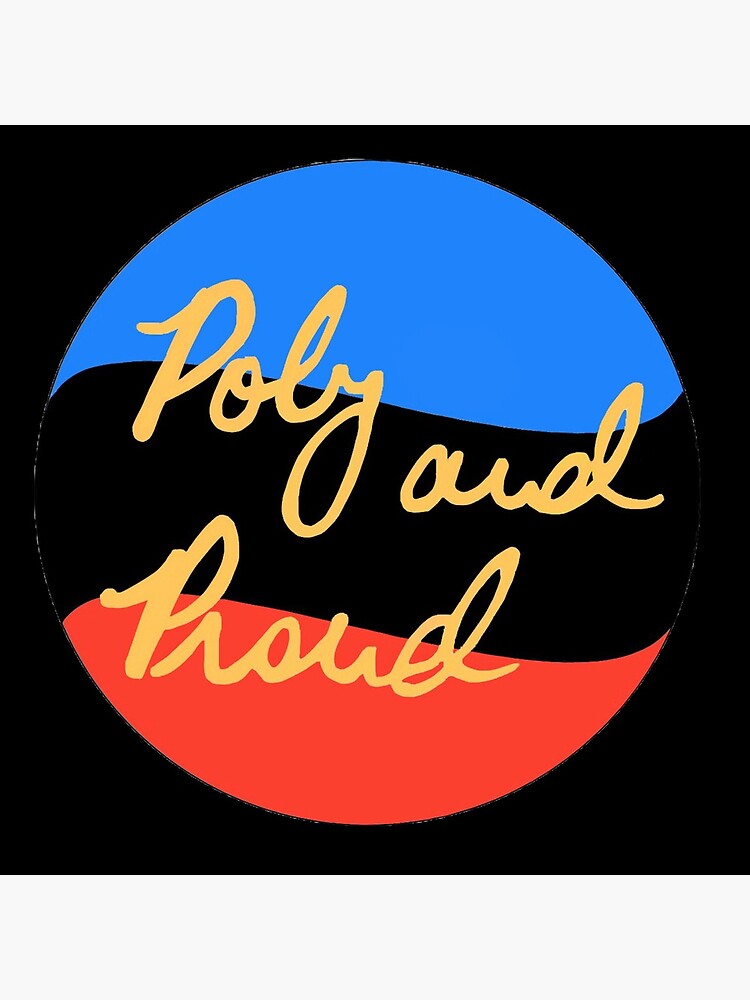 Poly and Proud by polyphiliashop