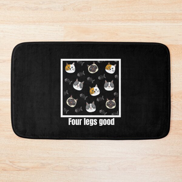 Item preview, four legs good cats ,4 legs quotes , four legs lovers , pets lovers , pets quotes , cats quotes , cats lovers  , funny quotes about pets designed and sold by artisserv.